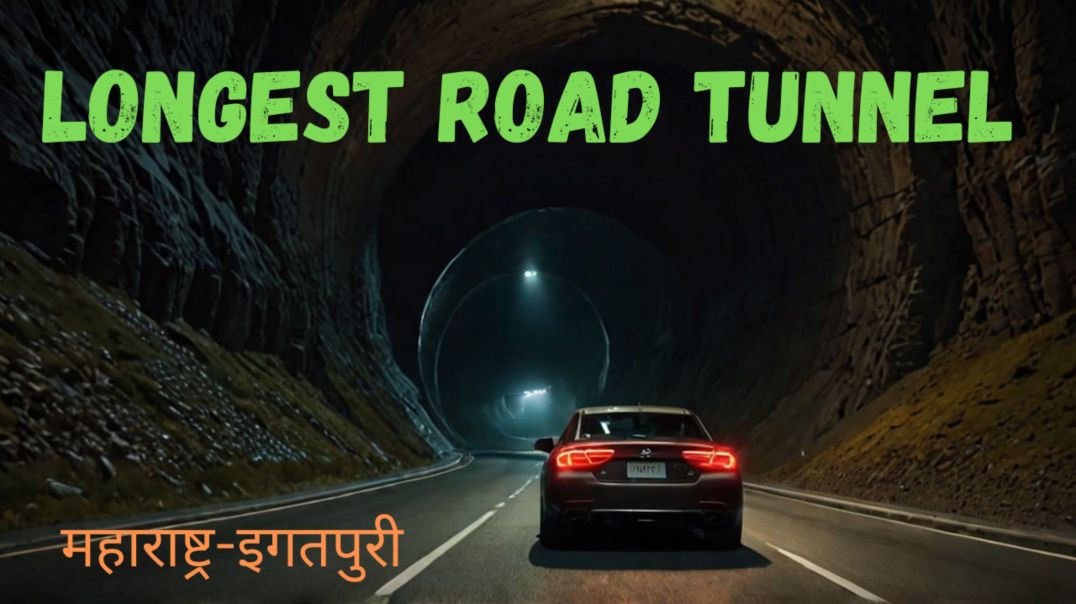 Longest Road Tunnel Igatpuri