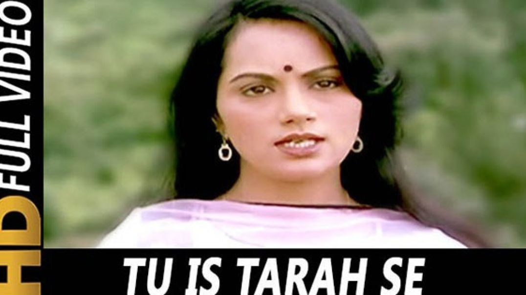 Tu Is Tarah Se Meri Zindagi Mein