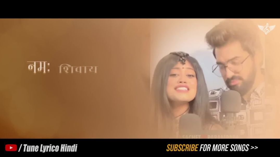 om namah shivaya  music ॐ नमः शिवाय सचेत परंपरा फुल सॉन्ग _ गंगा धारा शिव _ Sachet Parampara Shi