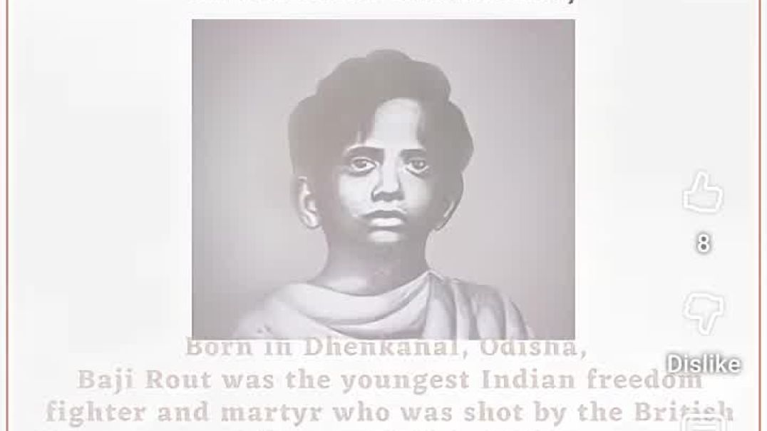 Baji Rout (5 October 1926 – 11 October 1938)