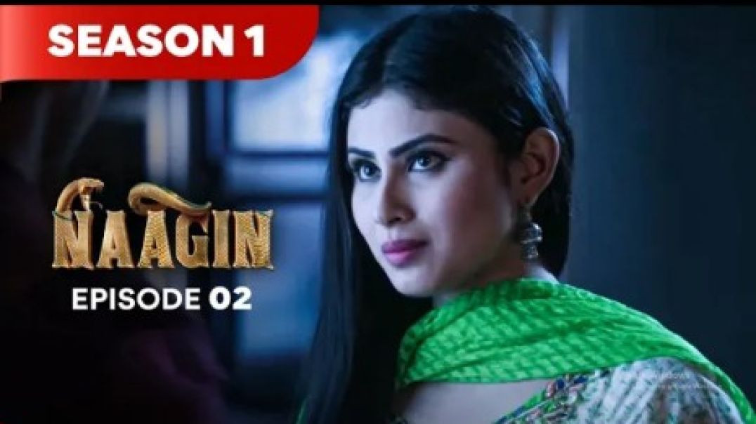 Naagin Drama Serial _ Season 1 _ EPISODE 02 _ Best Drama 2025(360P)