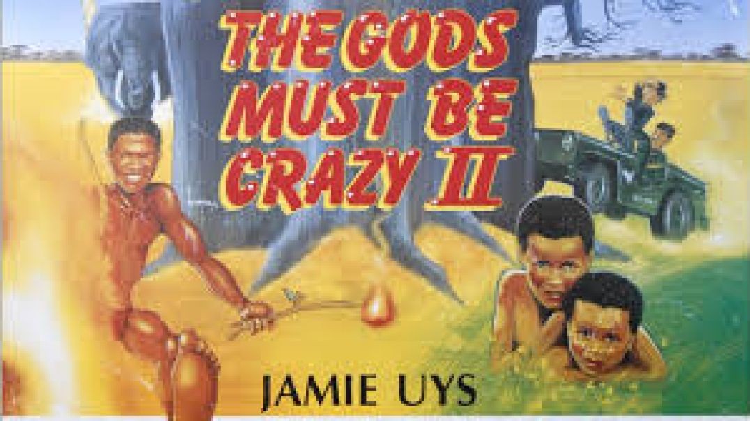 The Gods Must Be Crazy II 1989