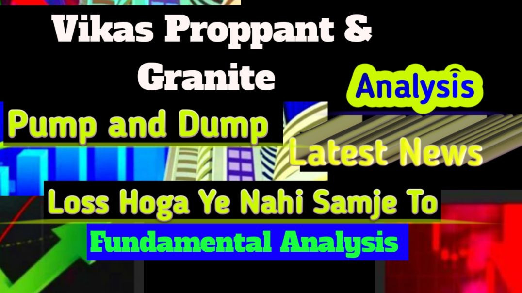 ⁣Vikas Proppant &amp;amp; Granite Share Price