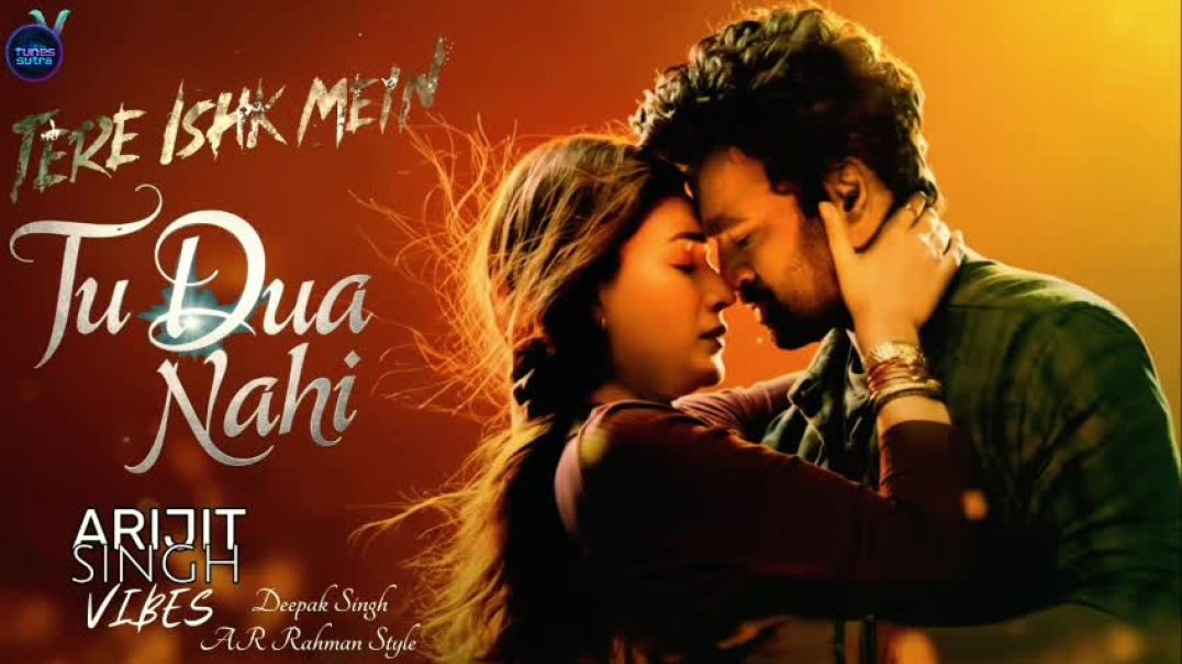 ⁣Tu Dua Nahi | Tere Ishq Mein | Romantic Love Song | Heart Touching Song 2025