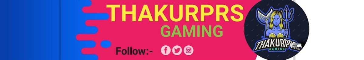 Thakurprs_Gaming