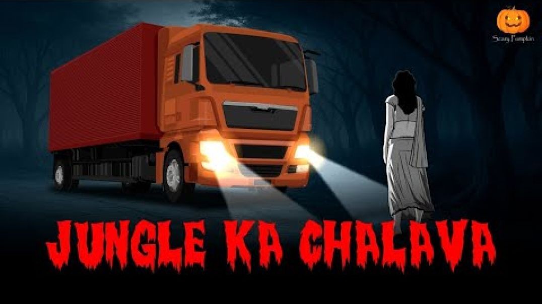 Jungle ka Chalava _ Hindi Horror Stories _ Scary Pumpkin _ Animated Stories