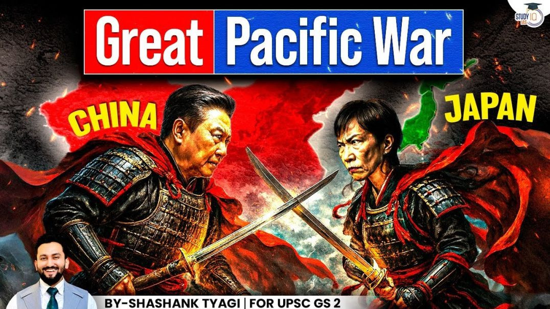 ⁣Japan-China Conflict in the Pacific War  GS 2 International Relations  StudyIQ I