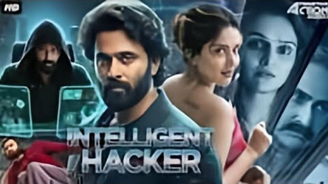 ⁣Intelligent Hacker - South Movie Hindi Dubbed _ Unni Mukundan_ Mahima Nambiar _ 2025 Hacking Movie(7