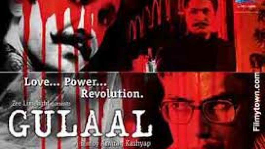 Gulaal 2009 Most Demanded Movie