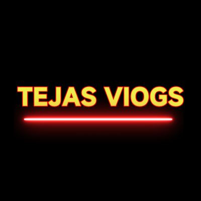 TEJAS VLOGS