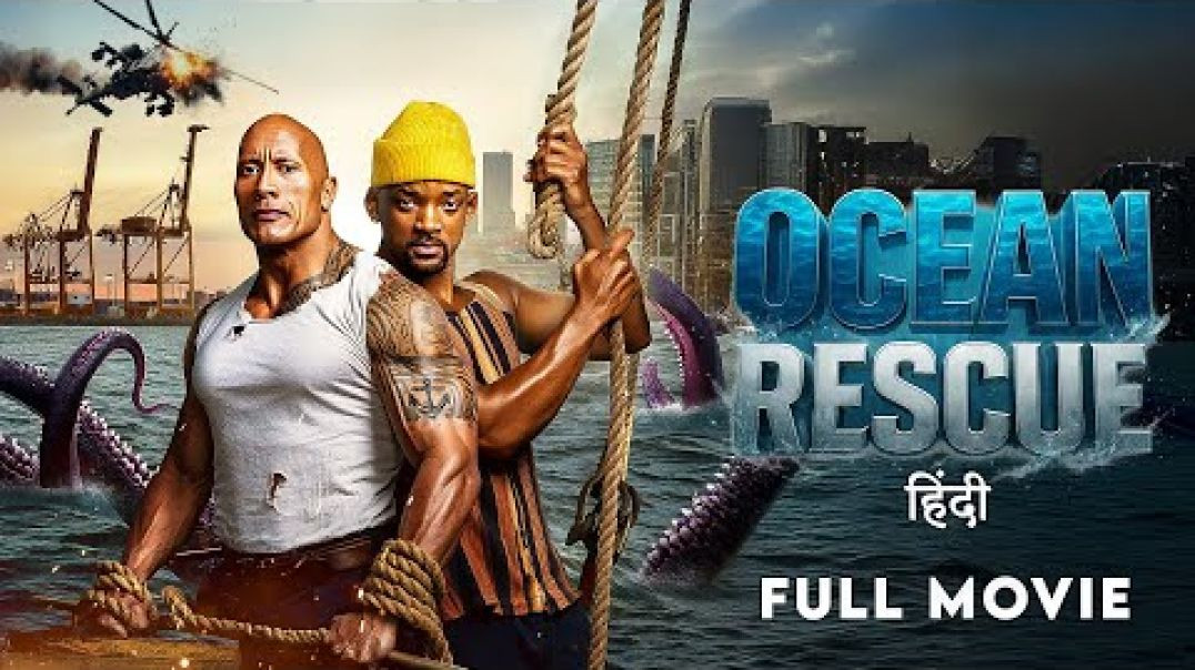 ⁣Ocean rescue full movie Hindi