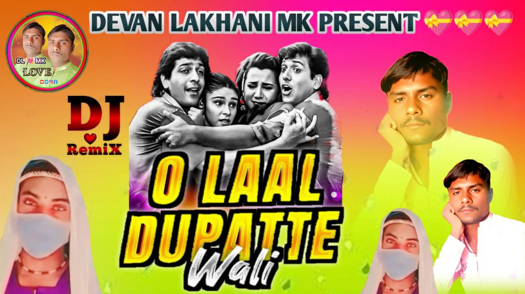 O_Lal_Dupatte_Wali_-_Bollywood_Dj_Song___Aankhen___Govinda___Chunky_Pandey___Kumar_Sanu___DL_MK