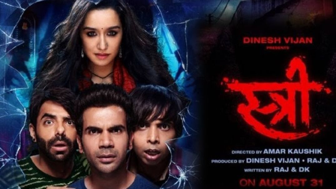 Stree Shraddha Kapoor, Rajkumar Rao Blockbuster Movie