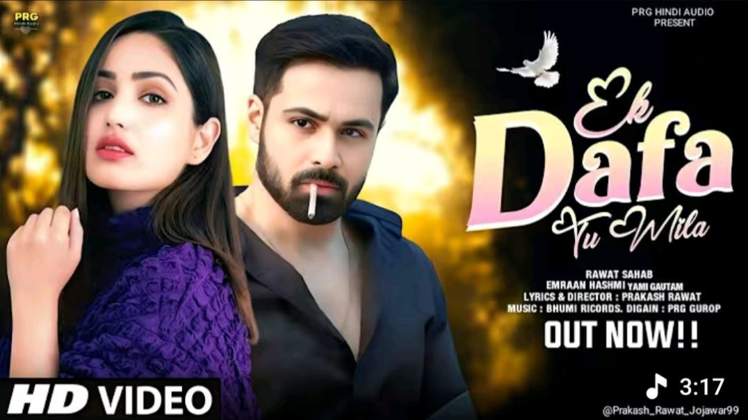 ⁣New Song 2025 _ Ek Dafa Tu Mila _ Emraan Hashmi _ Yami Gautam _ New Hindi Song _ Romantic Song 2025(