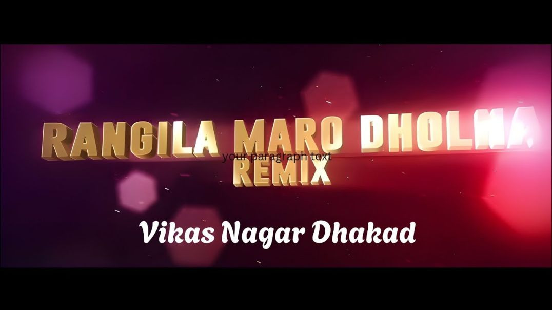 Rangeelo Maaro Dholna