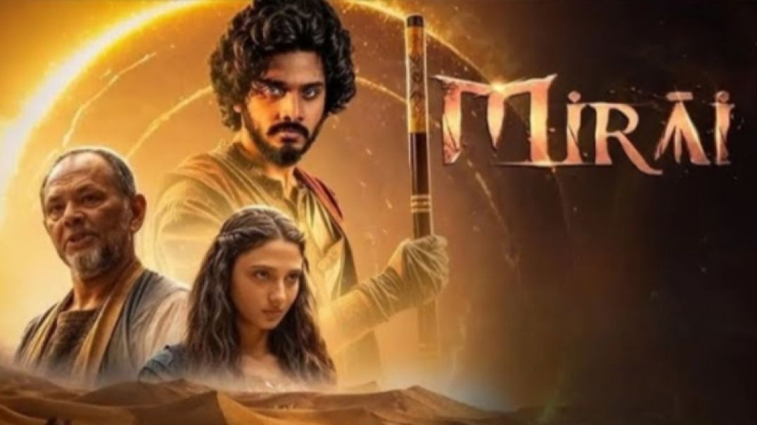 ⁣Mirai (2025) Full Hindi Dubbed Movie _ Teja Sajja_  Ritika Nayak_ Japapathi Babu _ South Action HD(7