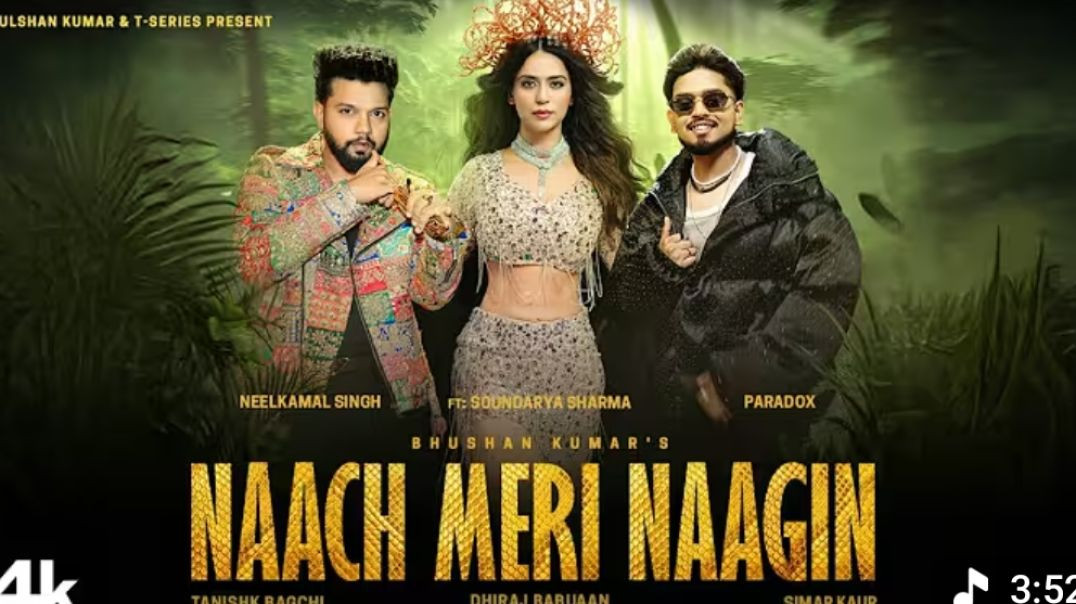 ⁣Naach_Meri_Naagin__Official_Video___Neelkamal_Singh___Soundarya_S,Tanishk,Paradox,Simar___Bhushan_K(