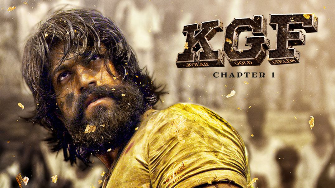 K.G.F. Chapter 1, Yash SuperStar, Rocky Bhai Blockbuster South Movie..