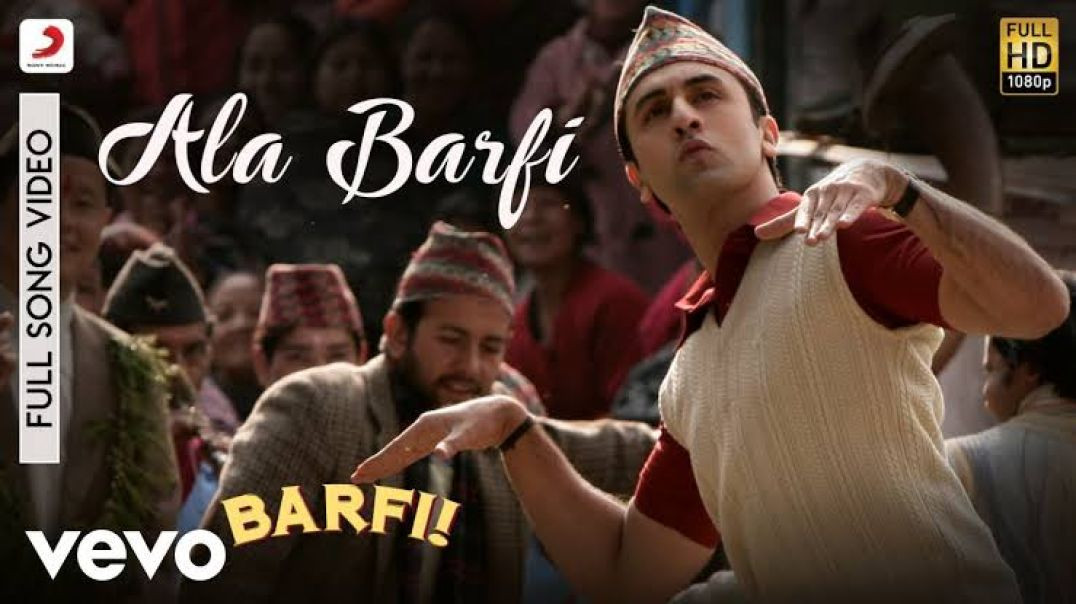 ⁣Ala Barfi - Barfi 2012 (HD video)Ranbir Kapoor, Hussain Bohra, Priyanka Chopra