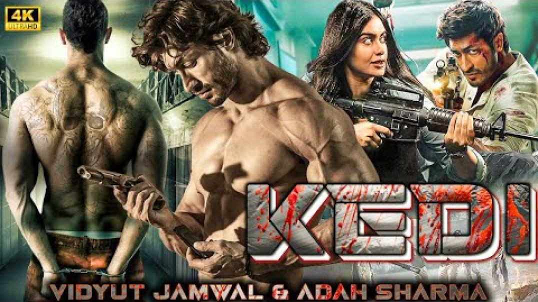 ⁣KEDI 2025 _ Vidyut Jamwal _ New Released Bollywood Super Hit Full Action Movie in 4k _ Adah Sharma(3