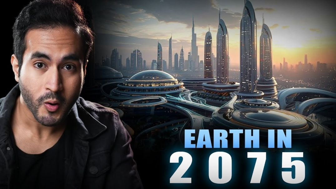 ⁣How will the Earth Look in 2075