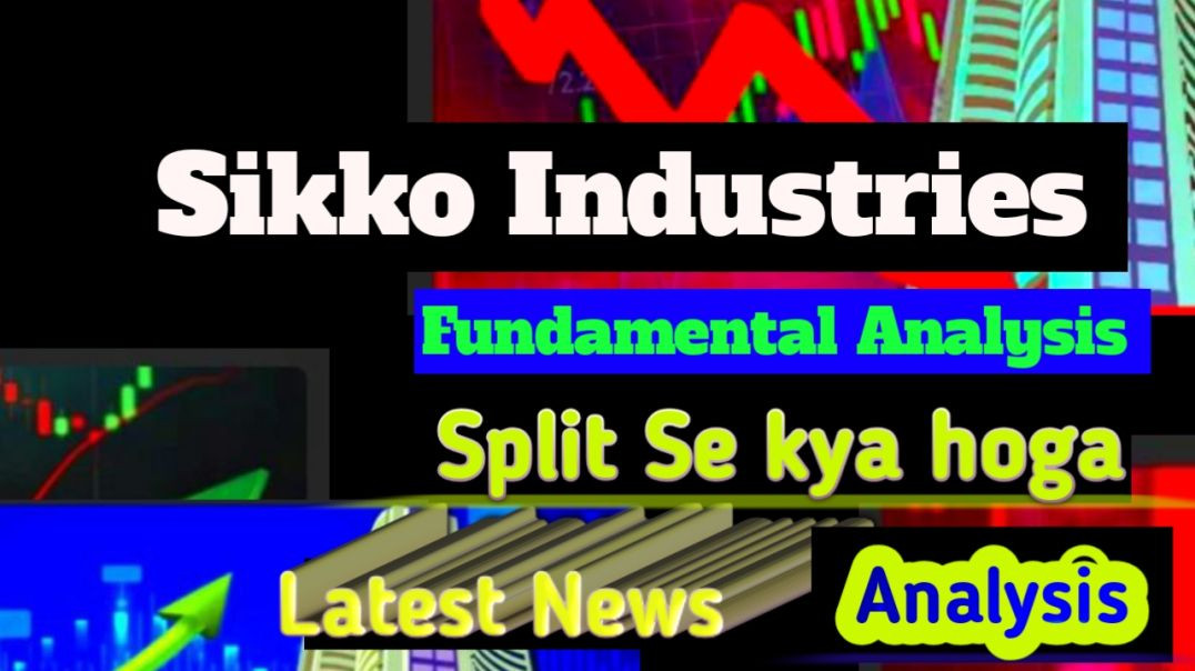 ⁣Sikko Industries Share Price