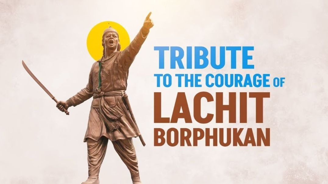 PM Modi honours Assam’s warrior Lachit Borphukan on his birth anniversary