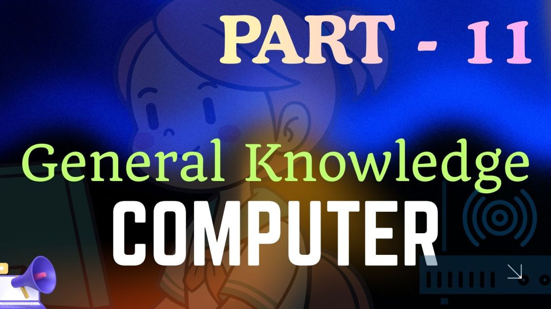 ⁣Basic GK COMPUTER - PART - 11