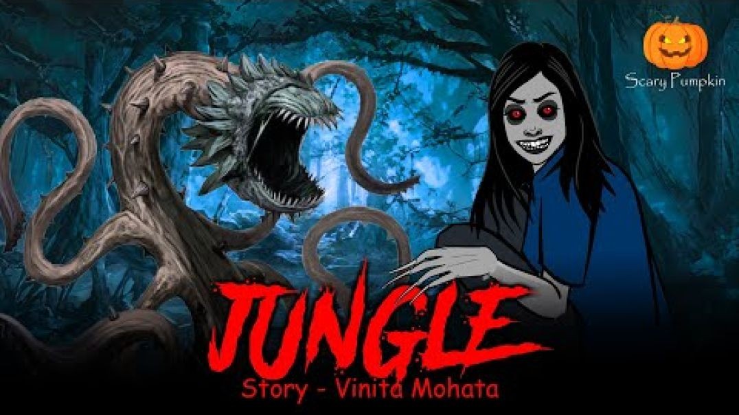 JUNGLE Horror story _ Scary Pumpkin _ Horror Cartoon _ Animated Horror Story