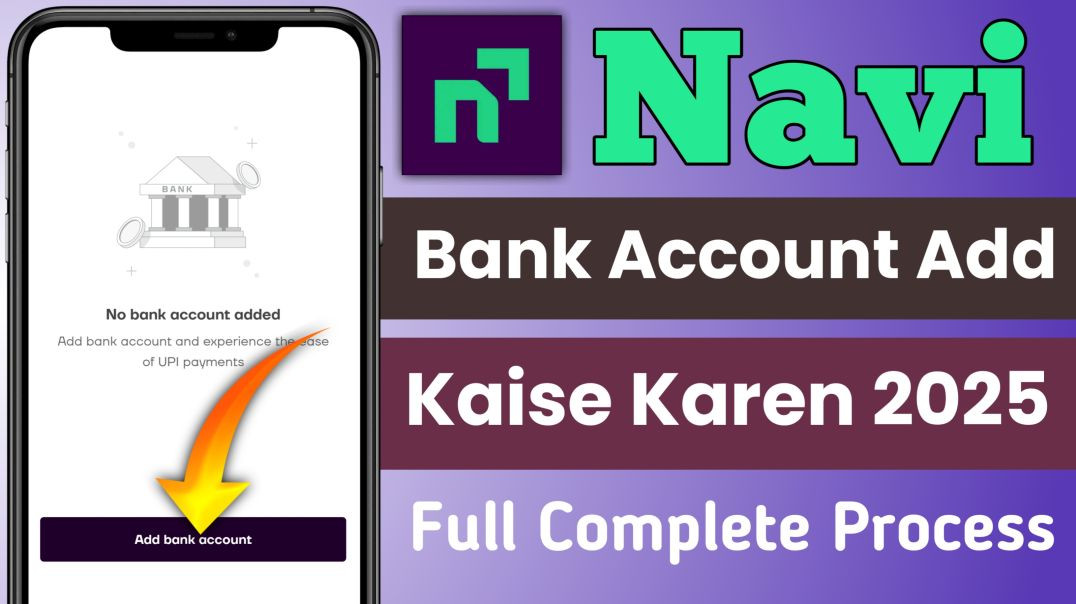⁣Navi App Me Bank Account Add Kaise Kare | Navi Bank Account Add 2025