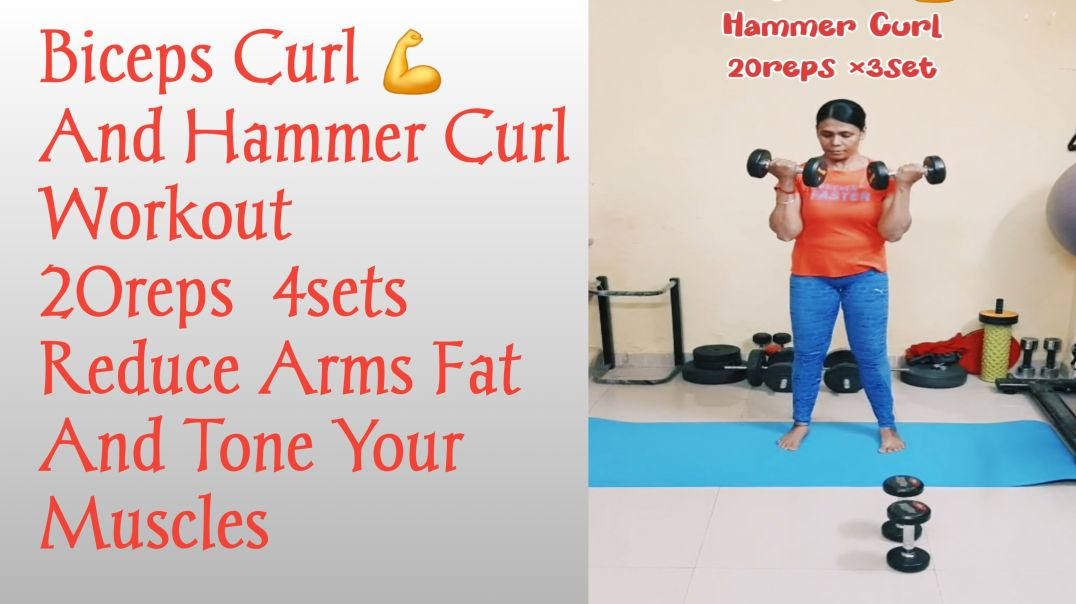 Arms Workout/Biceps Curl And Hammer Curl Workout