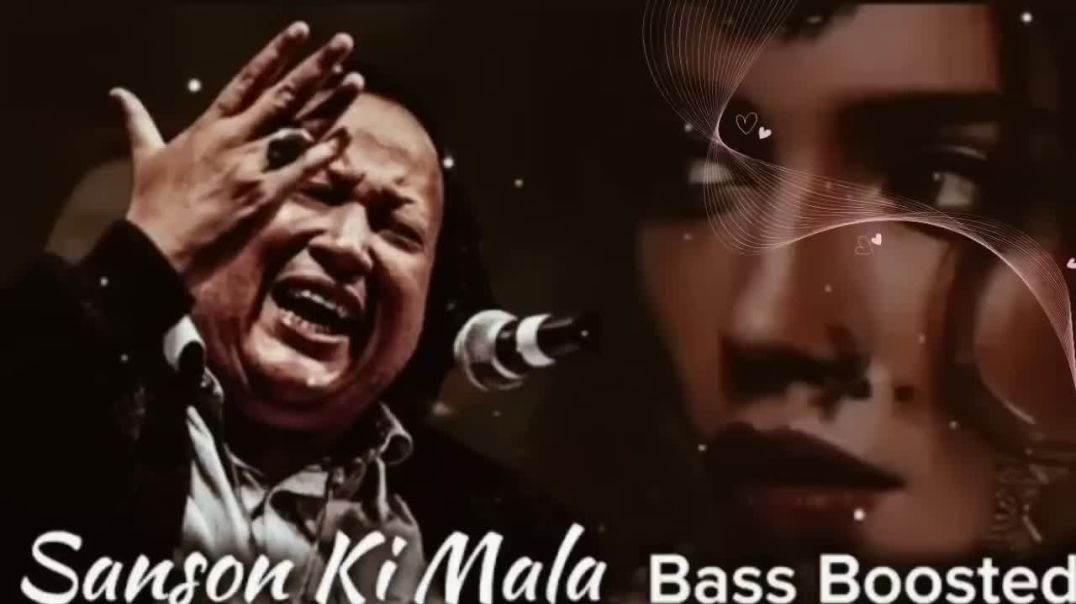 Sanson_ki_mala_pe_remix_song_Bass_Boosted_remix_Nusrat_Fateh_Ali_Khan_Remix_qawali(720p)