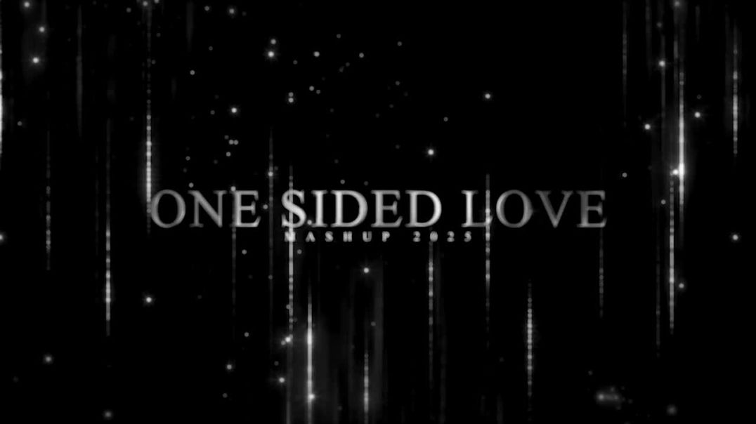 One_Sided_Love_Mashup_2025___Amit_Vedwal___Ishq_Hai___Raanjhan___Mismatched_3___Emotional_Love_Songs