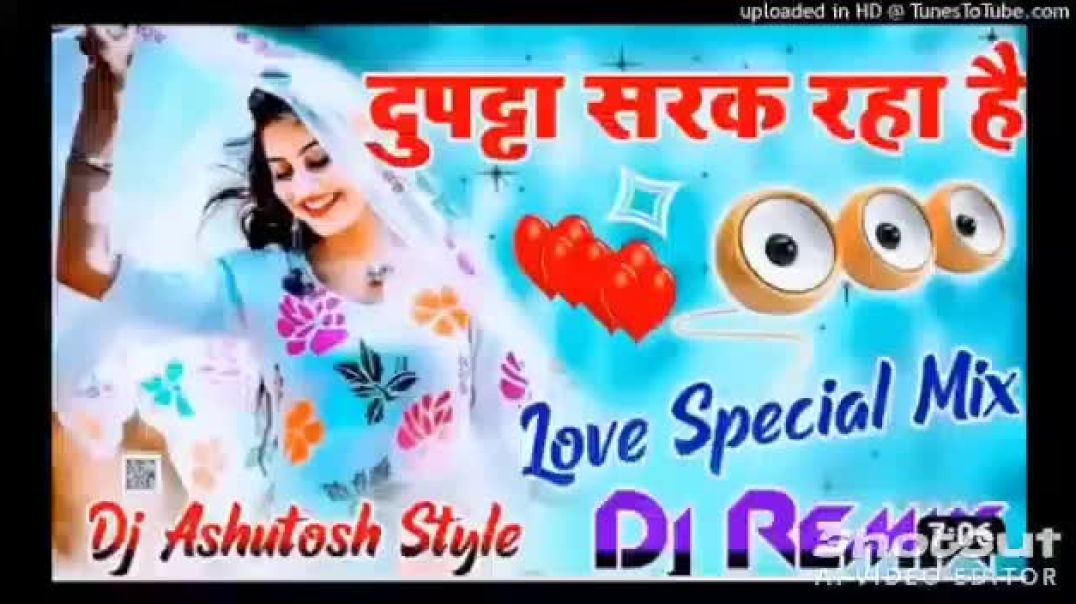 ⁣Hindi song दुपट्टा सरक रहा है मेरा दिल धड़क रहा है DJ remix Hindi song