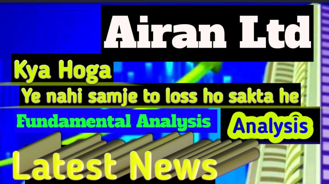 ⁣Airan Latest News