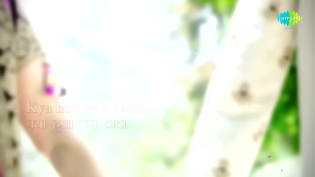 ⁣Kya Hua Tera Wada with lyrics _ Mohammed Rafi _  H(1080P_HD)