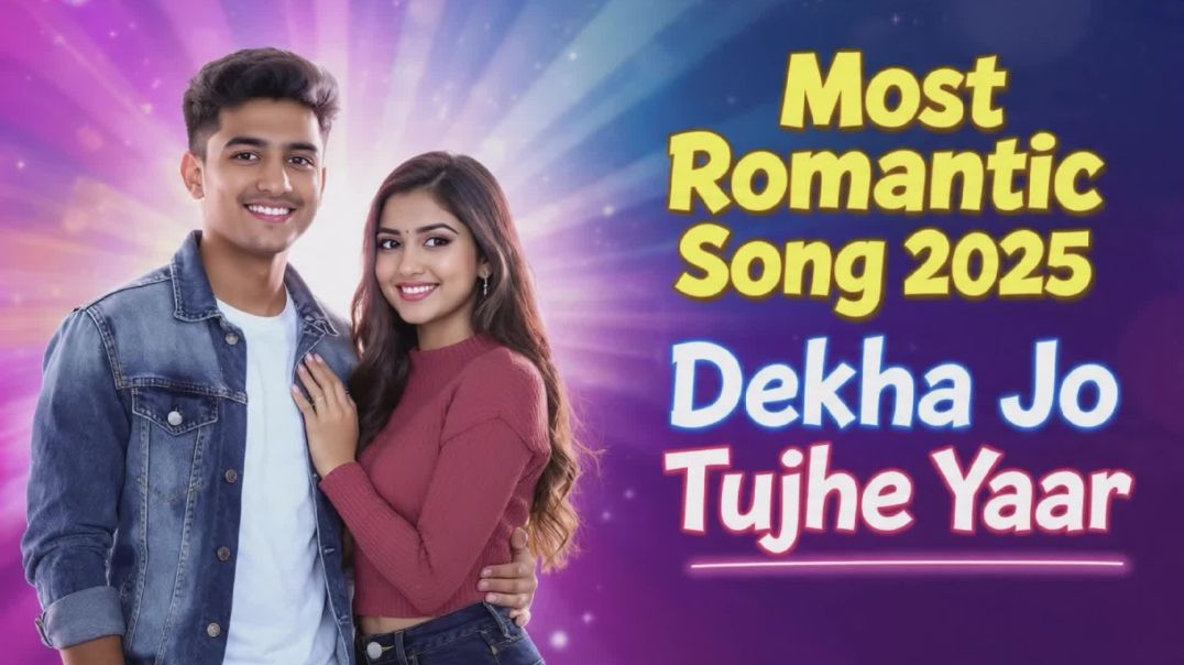 ⁣New Bollywood Romantic Song 2026 | Dekha Jo Tujhe Yaar | Feel the Love