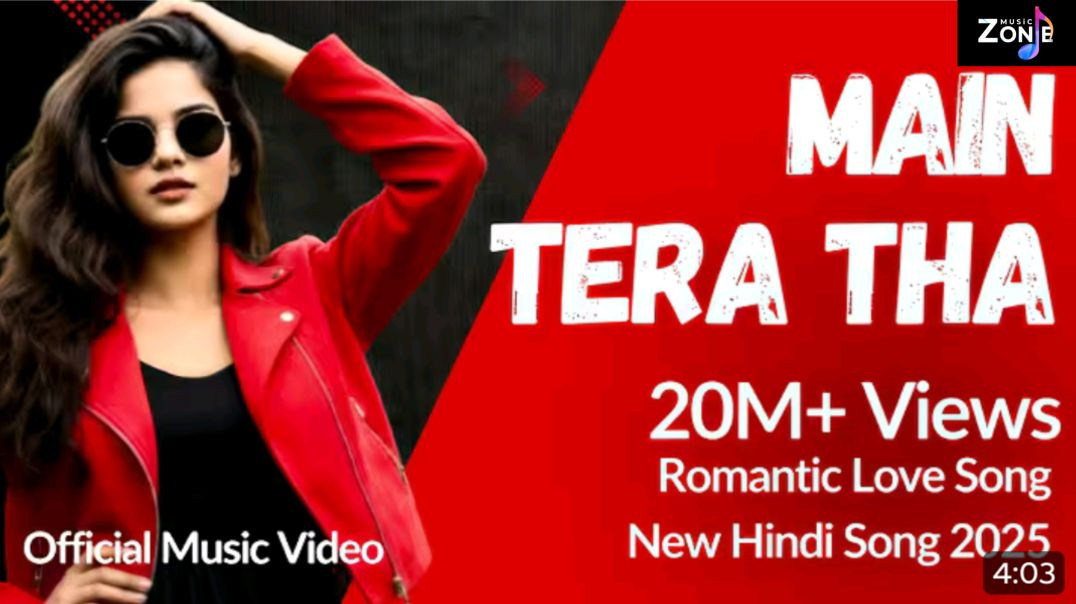 ⁣"Main Tera Tha | Romantic Love Song |  New Hindi Song  | Official Music video"