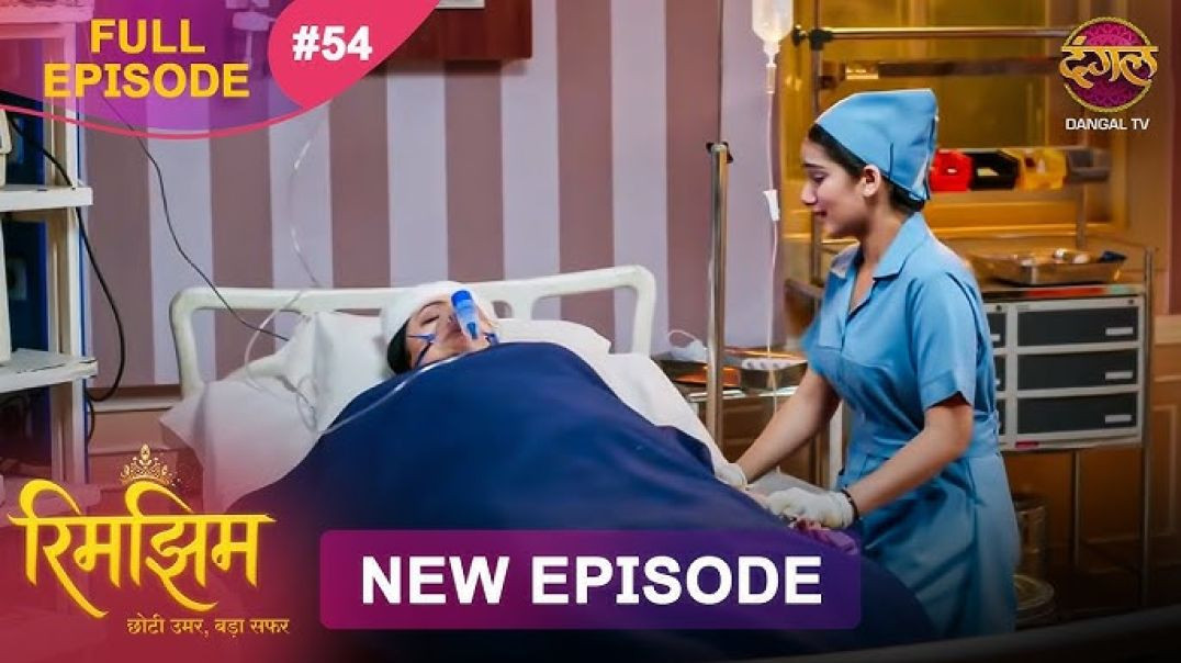 Rimjhim_-_Choti_Umar_Bada_Safar___Full_Episode_54___08_Dec_2025___Full_HD_#Newepisode___Dangal_TV(36