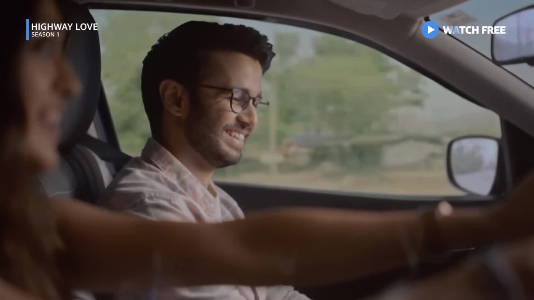⁣Highway_Love_Season_1_Full_Episode_1_Ritvik_Sahore_Gayatri_Bhardwaj_Amazon_MX_Player