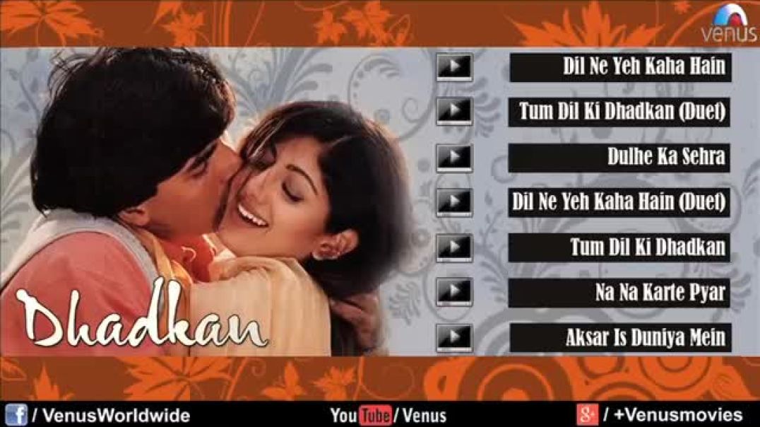 Dhadkan - Audio Jukebox _ Akshay Kumar_ Shilpa She(480P)