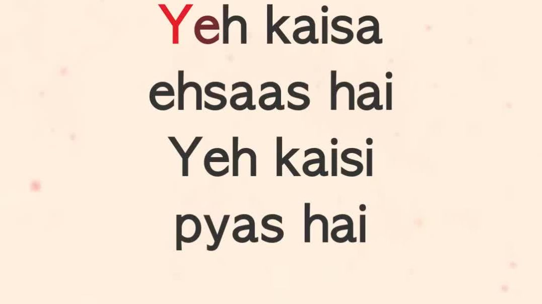 ⁣Ehsaas - Bas Yun Hi_Official Bollywood Lyrics_KK_M(1080P_HD)