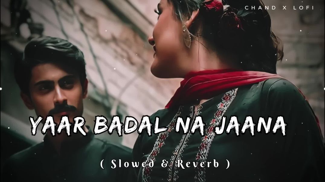 ⁣Yaar Badal Na Jaana Mausam Ki Tarah _ Slowed _ Reverb _ _AlkaYagnik __UditNarayan__LofiSong