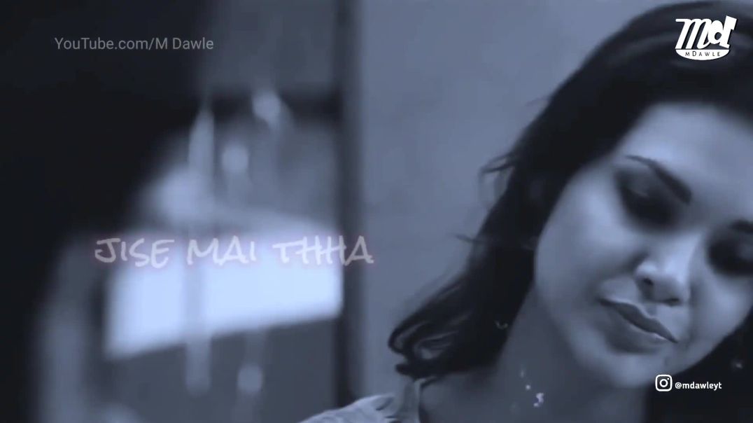 ⁣Dil_Sambhal_Ja_Lyrics___Emraan_Hashmi___Romantic_Best_WhatsApp_Status___M_Dawle(1080p)