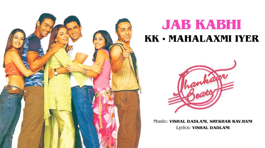 ⁣Jab Kabhi Official Audio Song - Jhankaar Beats_KK_(1080P_HD)