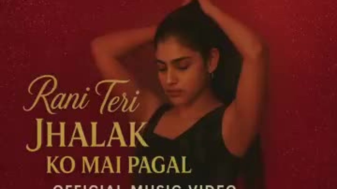 ⁣Rani_Teri_Ek_Jhalak_Ko_Mai_Pagal___Official_Music_Video___New_Romantic_Hindi_Song_2025(240p)