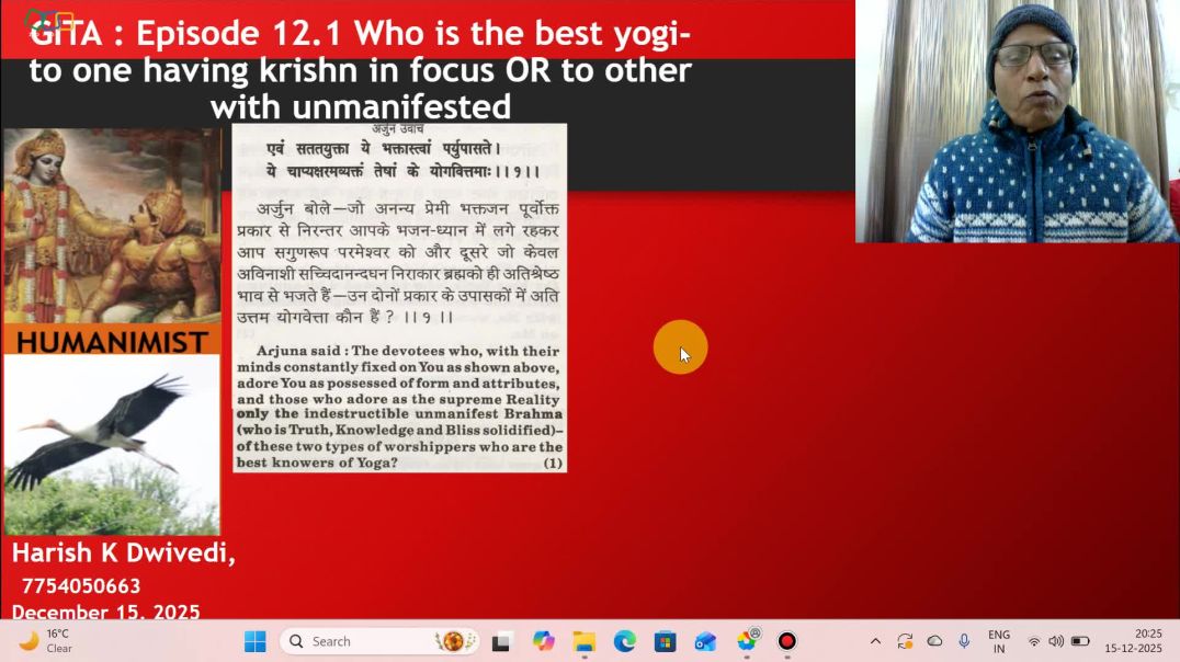 ⁣GITA-episode 12.1- Arjun wants to know, who is the best Yoga Exponent