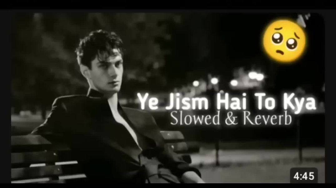 ⁣Jism hai toh ll  slowed reverb songsll