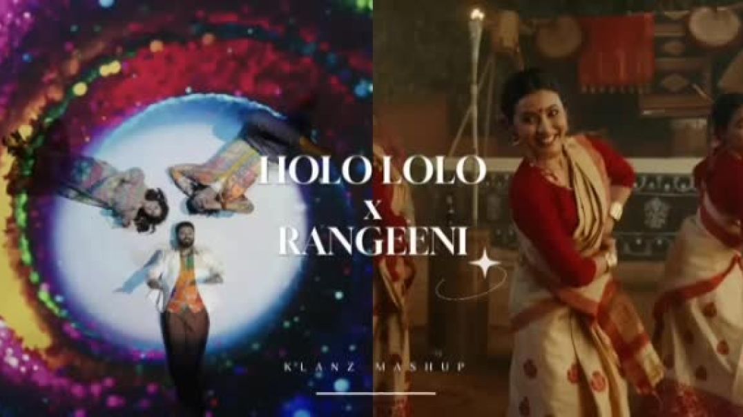 ⁣Holo lolo x rangeeni mashup  official music