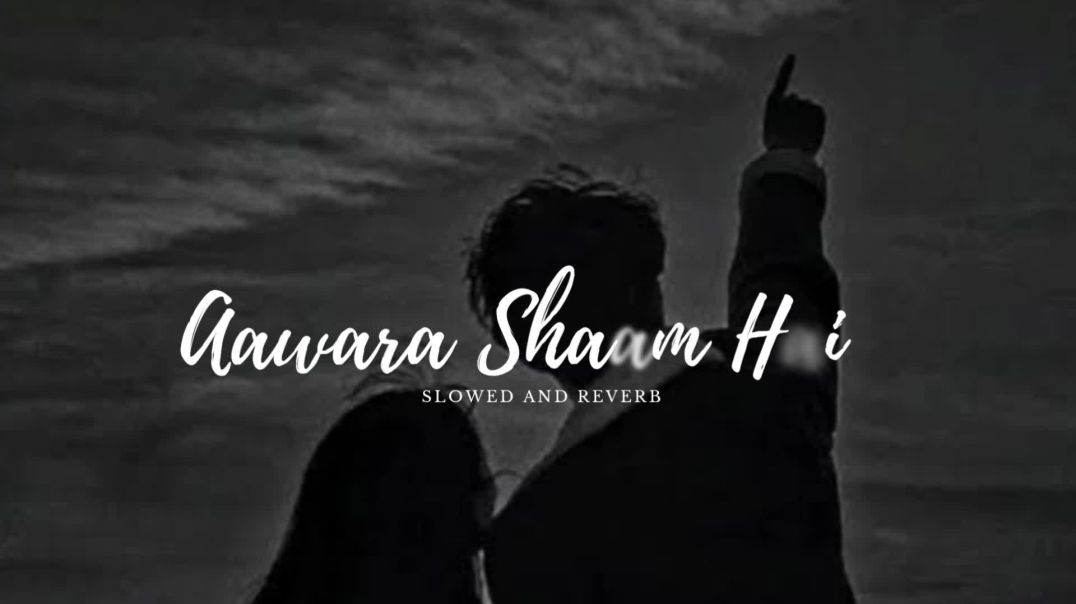 ⁣Aawara Shaam Hai_ (Slowed and Reverb) Song by Kumar Sanu, Alka Yagnik | 90s Lo-fi